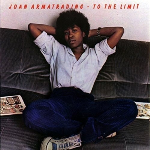 Joan Armatrading - 1978 To The Limit